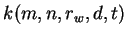 $k(m,n,r_w,d,t)$